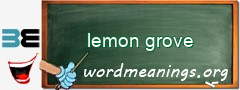 WordMeaning blackboard for lemon grove